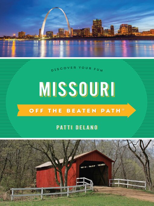Title details for Missouri Off the Beaten Path® by Patti DeLano - Wait list